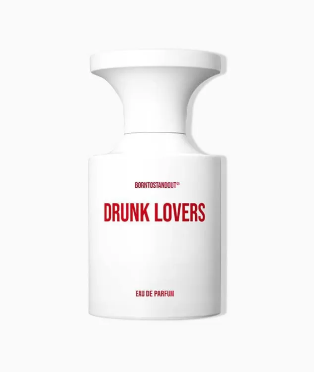 Drunk Lovers BORNTOSTANDOUT New